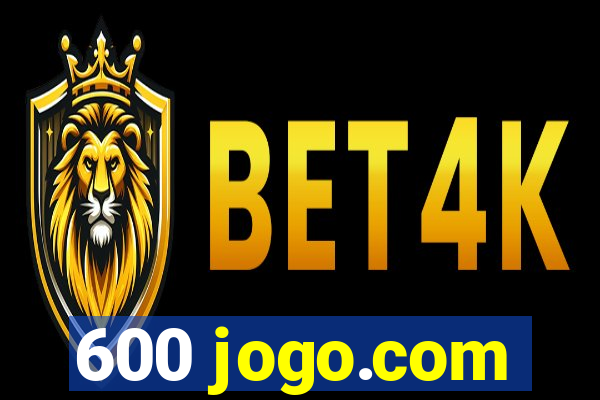 600 jogo.com